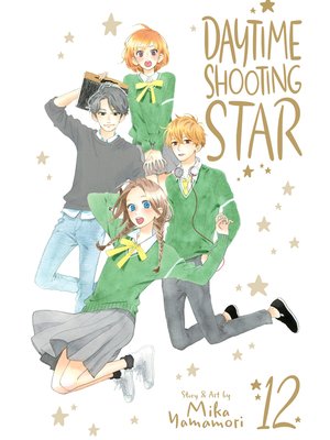 cover image of Daytime Shooting Star, Volume 12